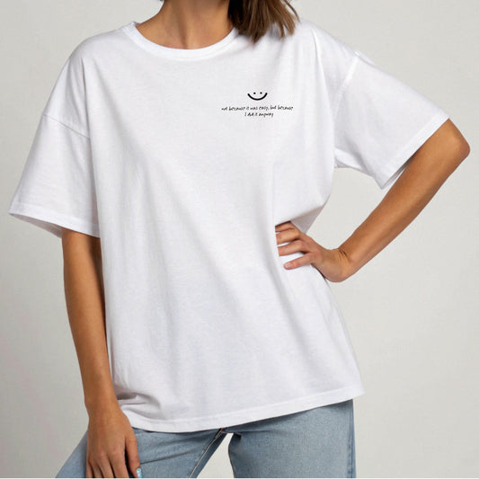 Product picture Did it anyway women’s oversized t-shirt white